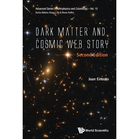 Dark Matter & Cosmic Web (2nd Ed), (Hardcover)
