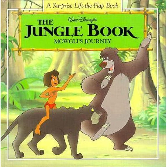 Pre-Owned Walt Disney's the Jungle Book: Mowgli's Journey (A Surprise Lift-The-Flap Book) (Hardcover) 1562823744 9781562823740