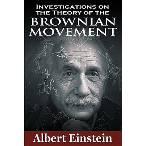 Investigations on the Theory of the Brownian Movement (Paperback)