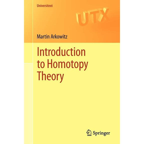 Universitext Introduction to Homotopy Theory, (Paperback)