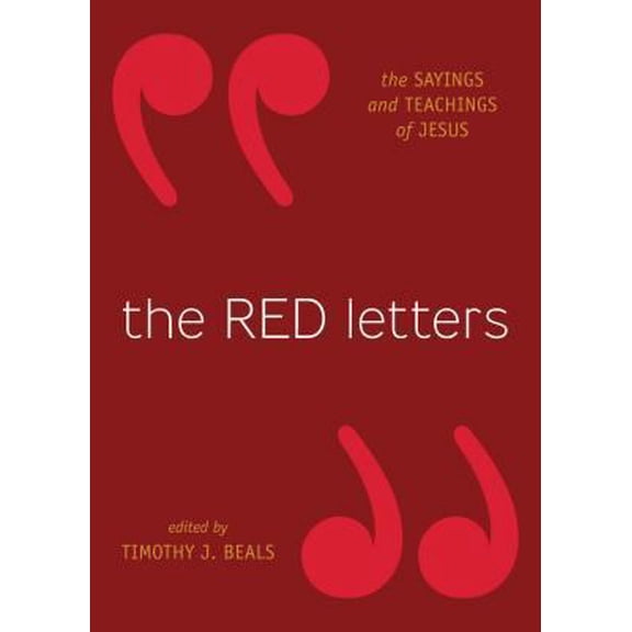 Pre-Owned The Red Letters: The Sayings and Teachings of Jesus (Hardcover) 1433501406 9781433501401