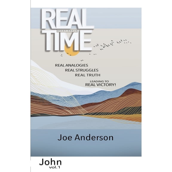 Real Time Devotionals Book of John Volume 1, (Paperback)