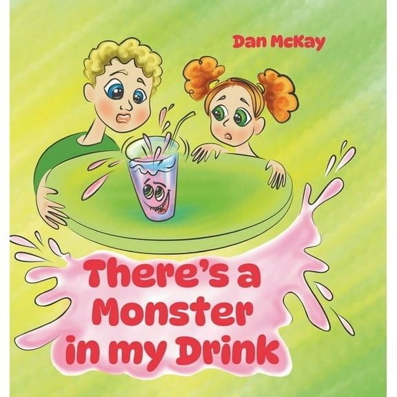 There's a Monster in my Drink, (Hardcover)