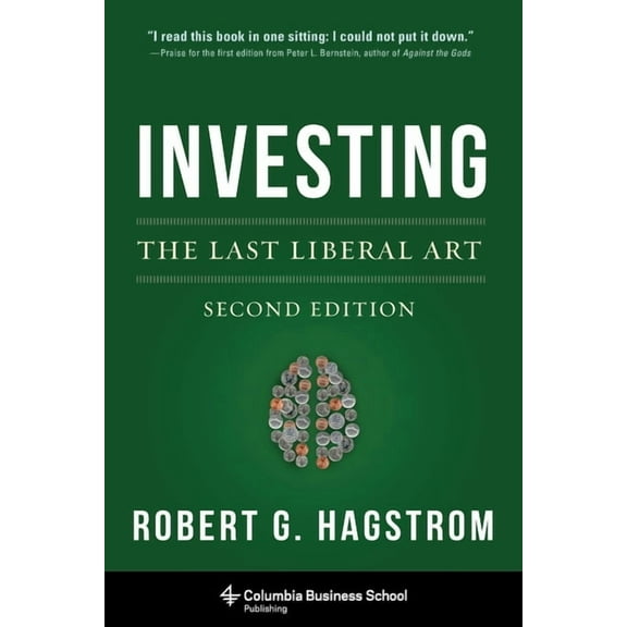 Investing: The Last Liberal Art, (Hardcover)