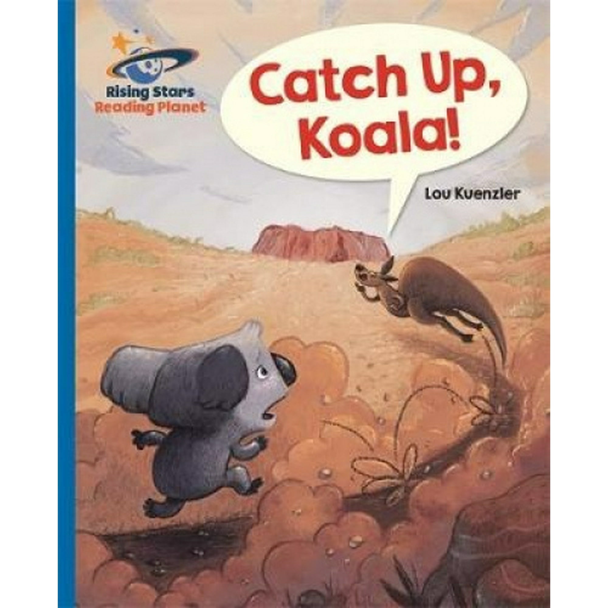 Reading Planet - Catch Up, Koala! - Blue: Galaxy (Rising Stars Reading Planet) | Walmart Canada Reading Planet - Catch Up, Koala! - Blue: Galaxy (Rising Stars Reading Planet) | Walmart Canada
