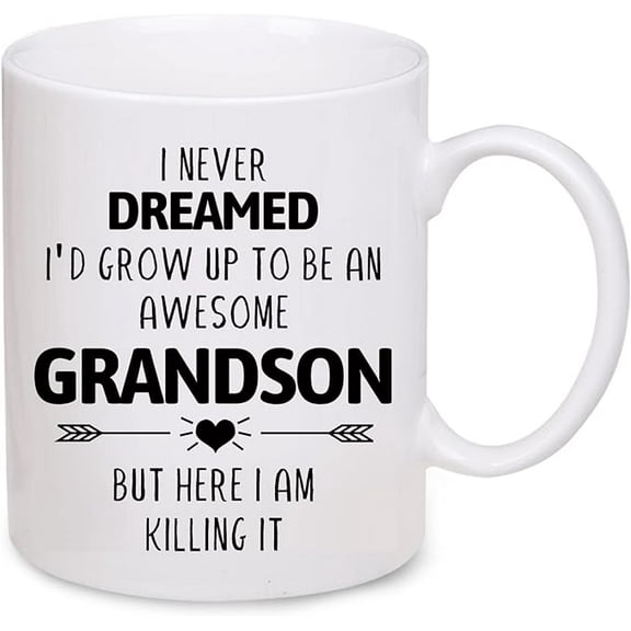 Grandson Gift, Grandson Mug 11OZ, I Never Dreamed I'd Grow Up To Be AN ... Cool But Here I Am Killing It! Funny Mugs Gift from Grandma Grandpa, Coffee Gift for family Christmas Thanksgiving Halloween