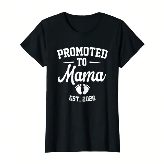 Promoted To Mama EST 2026 Women's Graphic T-Shirt Retro New Mother Pregnancy Announcement Top Comfortable Cotton Apparel Casual Short Sleeve Tee