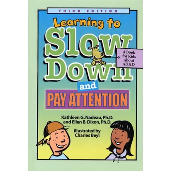 Pre-Owned Learning to Slow Down and Pay Attention: A Book for Kids About ADHD (Hardcover) 1591471494 9781591471493