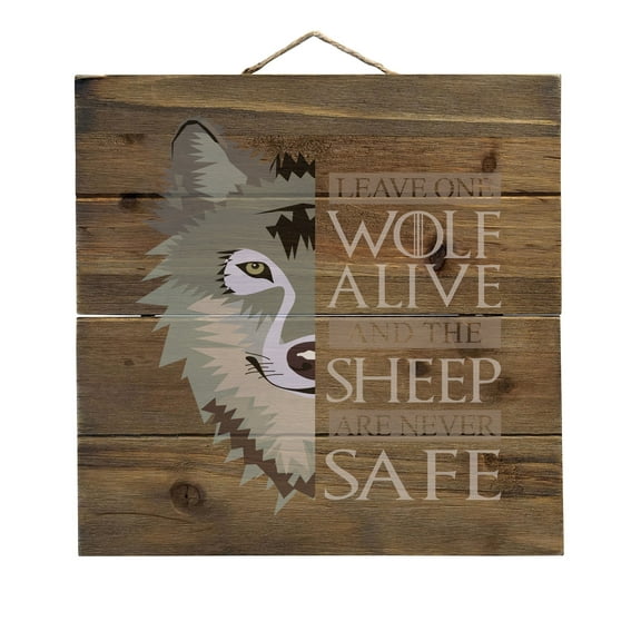 One Wolf Alive, Sheep Never Safe - Decorative REAL WOOD Wall Art - Faux Pallet Look