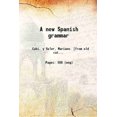 thumbnail image 1 of Une Nouvelle Grammaire Espagnole 1826 [Relié], 1 of 1