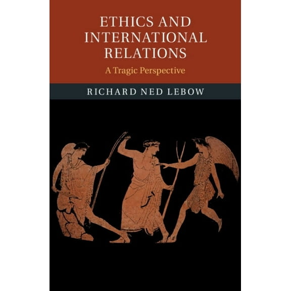 Ethics and International Relations, (Paperback)