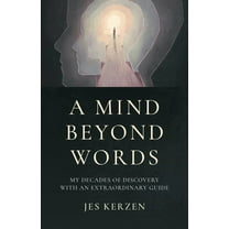 A Mind Beyond Words, (Paperback)