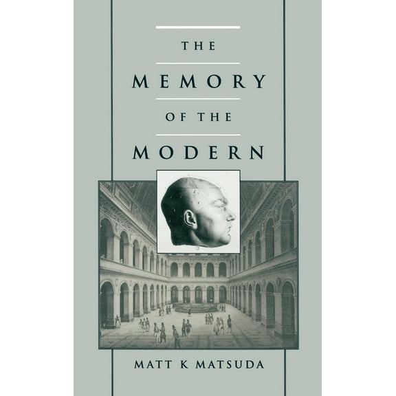 The Memory of the Modern, (Hardcover)