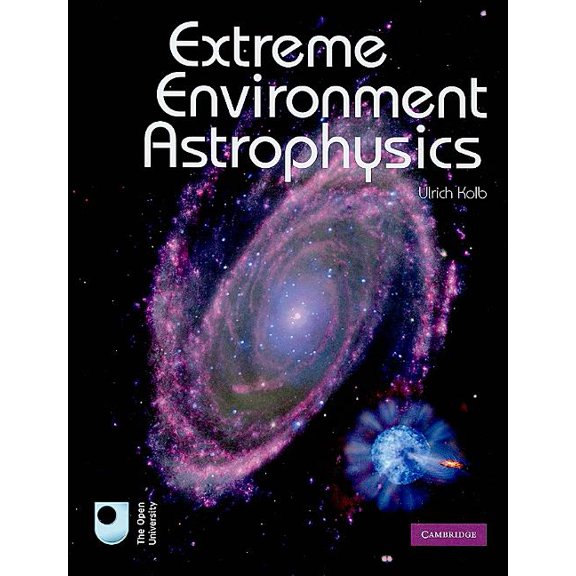 Extreme Environment Astrophysics, (Hardcover)