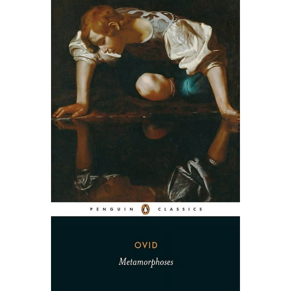 Penguin Classics Metamorphoses, (Paperback)