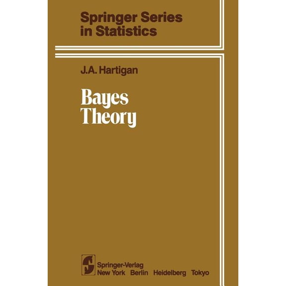 Springer Statistics Bayes Theory, (Paperback)