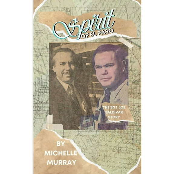 Spirit of El Paso, (Paperback)