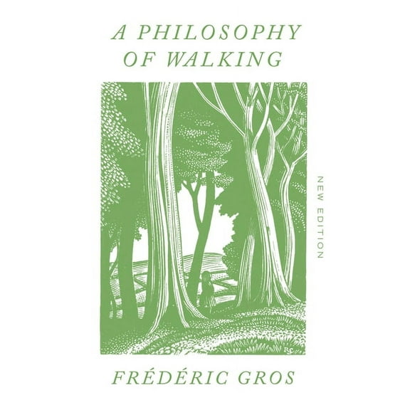 A Philosophy of Walking, (Paperback)