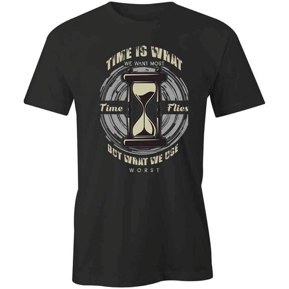 Time Flies Hourglass T-Shirt | Cool Quote Black Tee Gift