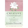 thumbnail image 1 of Pre-Owned Creative Counterpart: Becoming the Woman, Wife, and Mother You've Longed to Be (Paperback) by Ms. Linda Dillow, 1 of 1