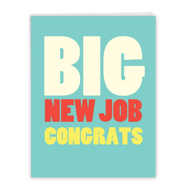 1 Jumbo Funny New Job Greeting Card ( x 11 Inch) - Big New Job Congrats  J2735CGG 