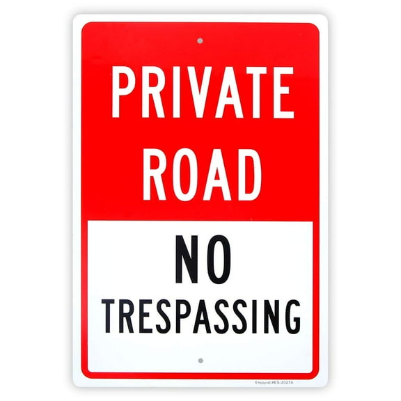 Large Private Road No Trespassing Aluminium Sign, .04" Reflective Sign Rust Free-UV Protected and Weatherproof Size: 8 x 12 inch