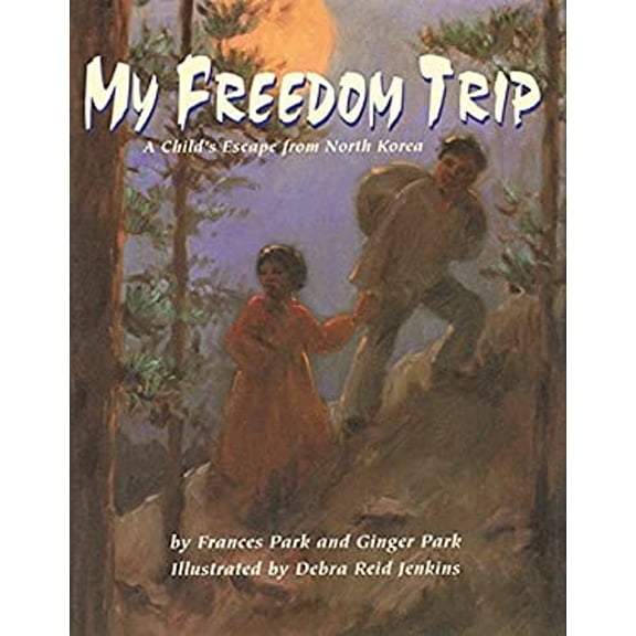 Pre-Owned My Freedom Trip (Hardcover) 1563974681 9781563974687