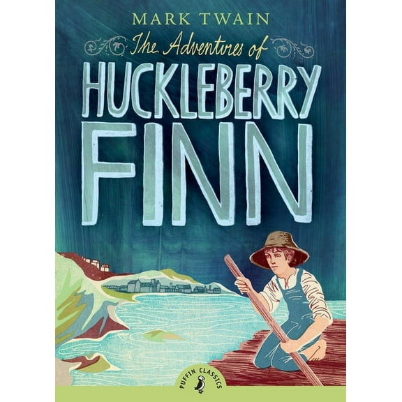 Puffin Classics The Adventures of Huckleberry Finn, (Paperback)