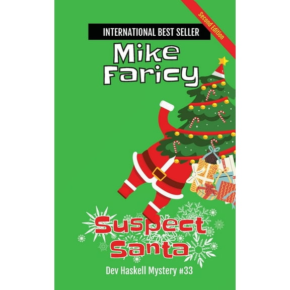 Suspect Santa: Dev Haskell Private Investigator Book 33, Second Edition: Dev Haskell Private Investigator Book 33 Second, (Paperback)