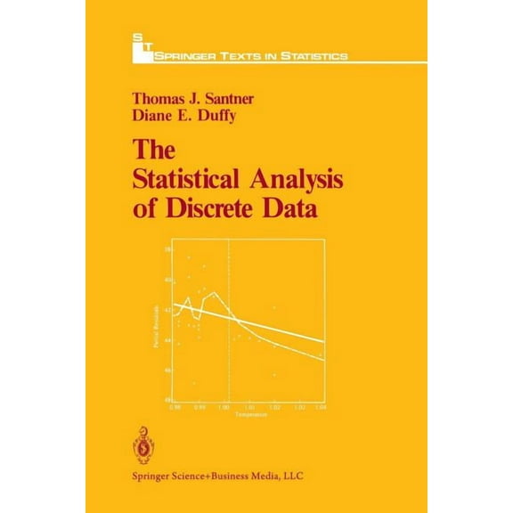 Springer Texts in Statistics The Statistical Analysis of Discrete Data, (Paperback)