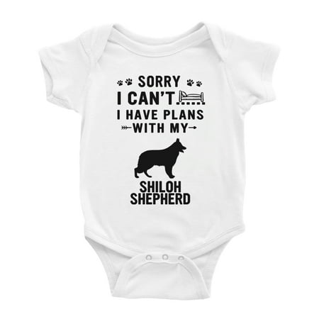 

Sorry I Can t I Have Plans With My Shiloh Shepherd Love Pet Dog Cute Baby Jumpsuits (White 0-3 Months)