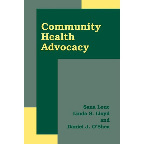 Community Health Advocacy, (Paperback)