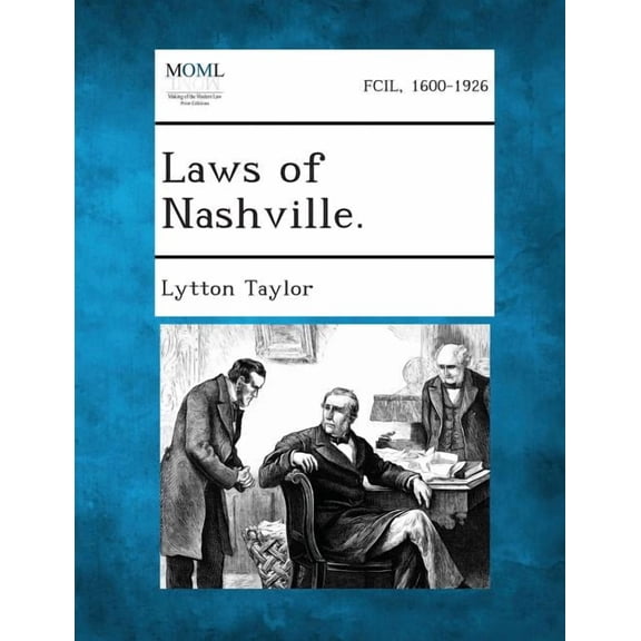Laws of Nashville. (Paperback)
