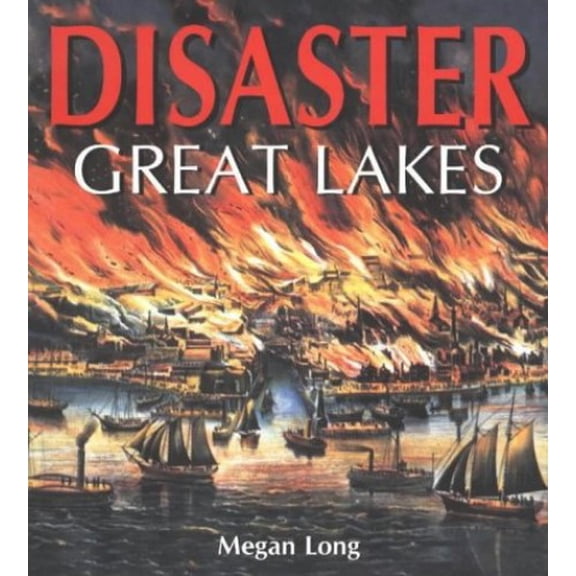 Pre-Owned Disaster Great Lakes Paperback