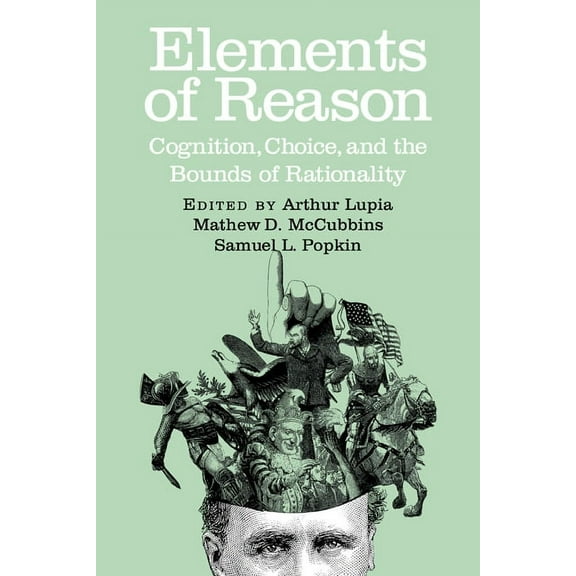 Cambridge Studies in Public Opinion and Elements of Reason: Cognition, Choice, and the Bounds of Rationality, (Paperback)