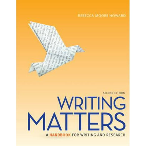 Pre-Owned Writing Matters: A Handbook for Writing and Research (Spiral-bound) 0077505972 9780077505974