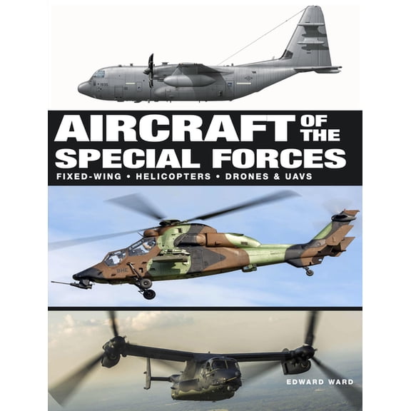 Military Vehicles Aircraft of the Special Forces, (Hardcover)