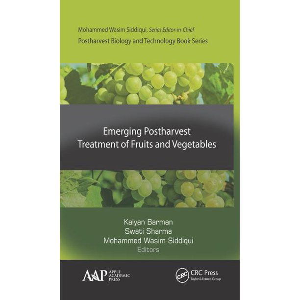 Postharvest Biology and Technology Emerging Postharvest Treatment of