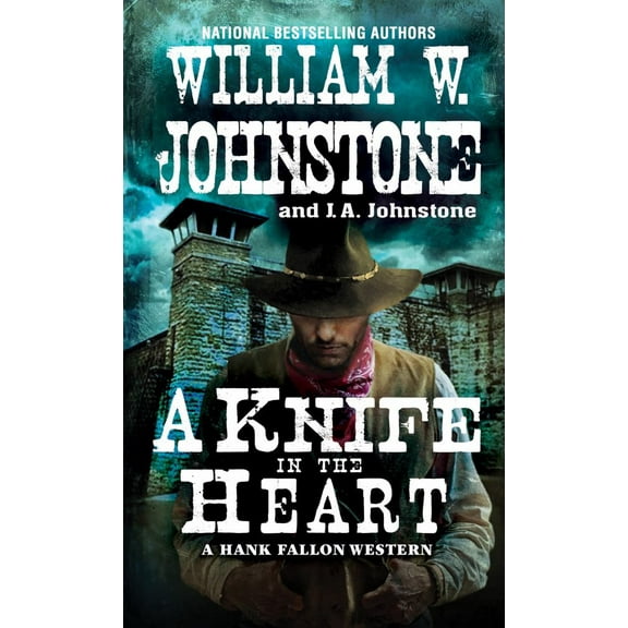 A Hank Fallon Western: A Knife in the Heart (Series #4) (Paperback)