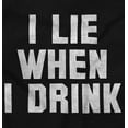thumbnail image 2 of Beer Short Sleeve T-Shirt Tees Tshirts I Lie When I Drink Funny Drinking College, 2 of 6