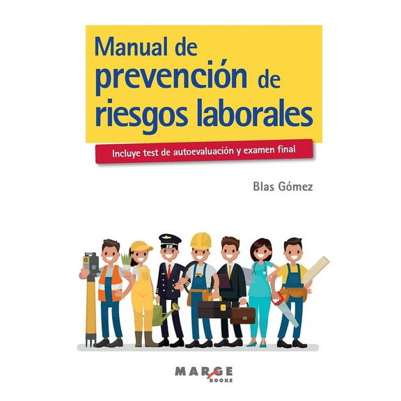 Manual de prevenciÃ³n de riesgos laborales, (Paperback)