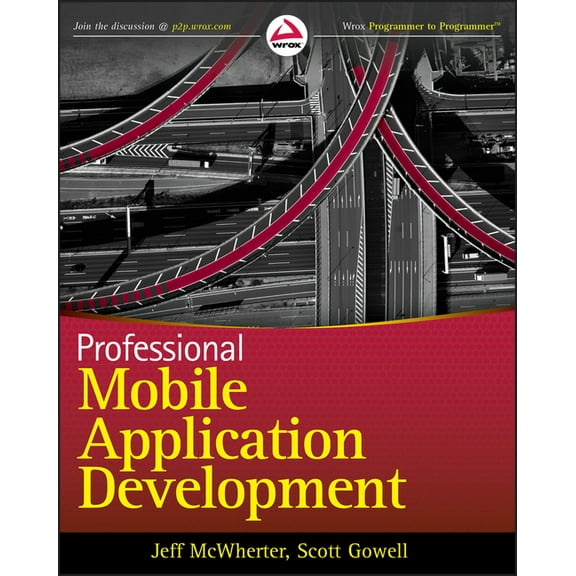 Professional Mobile Application Development, (Paperback)