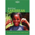 thumbnail image 1 of Pre-Owned Lonely Planet World Food Caribbean (Lonely Planet World Food Guides) (Paperback) 1864503483 9781864503487, 1 of 1