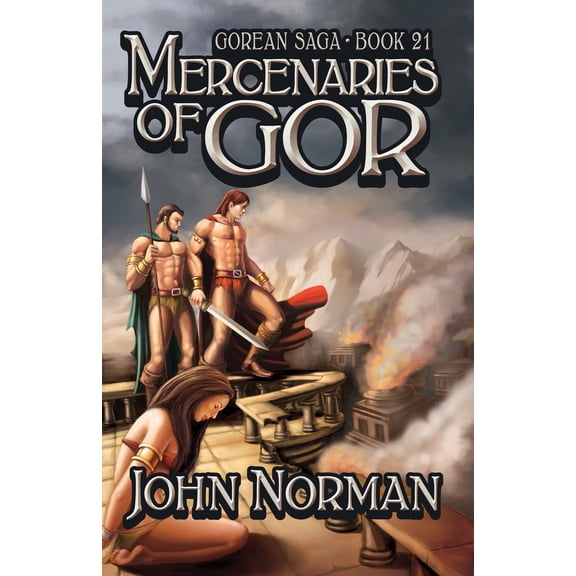 Pre-Owned Mercenaries of Gor (Paperback) 1497644968 9781497644960
