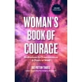 thumbnail image 2 of Pre-Owned The Woman's Book of Courage: Meditations for Empowerment & Peace of Mind (Empowering Affirmations, Daily Meditations, Encouraging Gift for Women) (Paperback) 1642503002 9781642503005, 2 of 2
