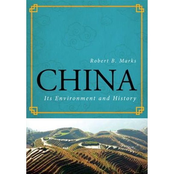 China : Its Environment and History
