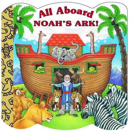 - All Aboard Noah's Ark! (Board Book)