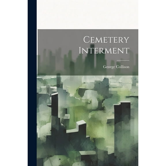 Cemetery Interment (Paperback)