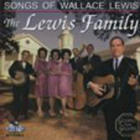 The Lewis Family - Songs of Wallace Lewis - Christian / Gospel - CD