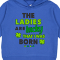 thumbnail image 3 of Inktastic The Ladies Are Lucky That I Was Born St Patricks Day Baby Boy Toddler Hoodie, 3 of 4